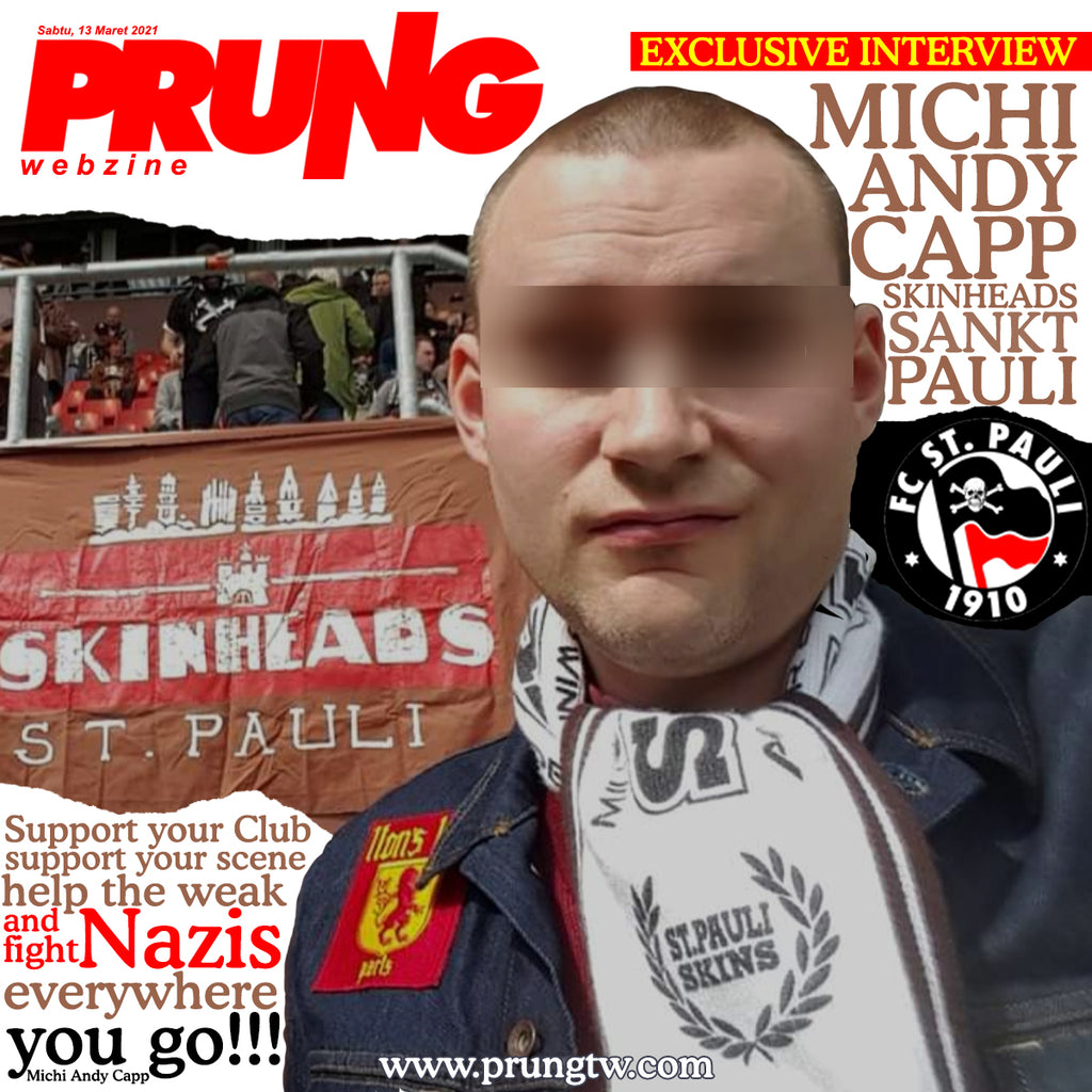 Prung Interview with Michi Andy Capp from Skinheads Sankt Pauli,  FC St. Pauli