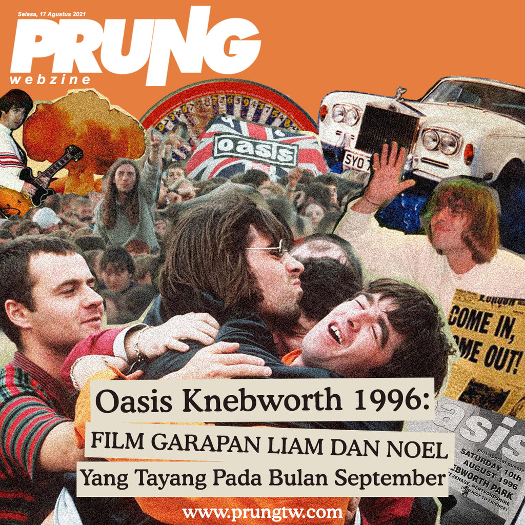 Oasis Knebworth 1996: Film Garapan Liam Dan Noel Yang Tayang Pada Bulan September.