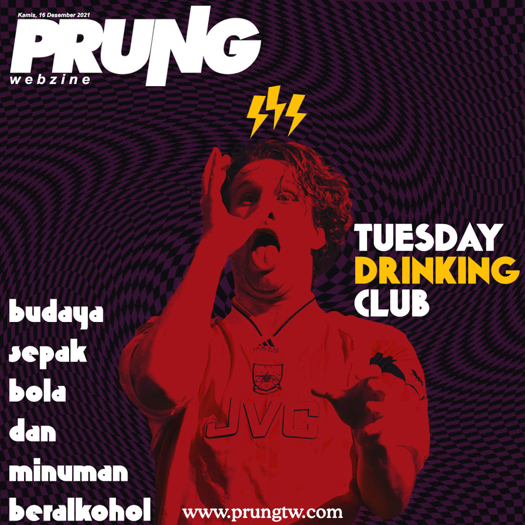 Tuesday Drinking Club: Budaya Sepak Bola dan Minuman Beralkohol