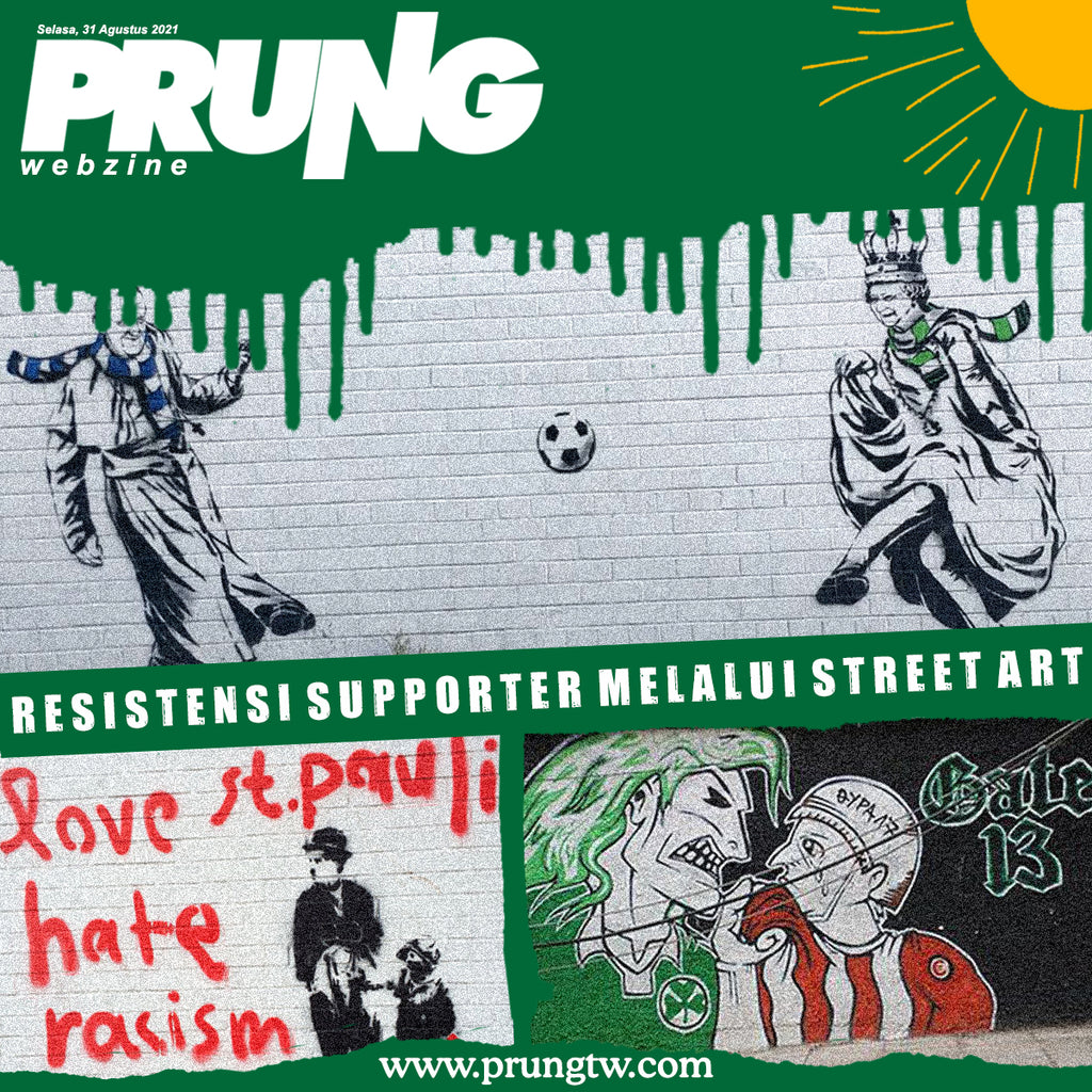 Resistensi Supporter Melalui Street Art